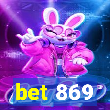 bet 869